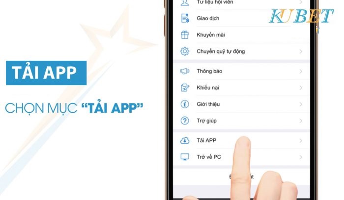 hướng dẫn tải app kubet