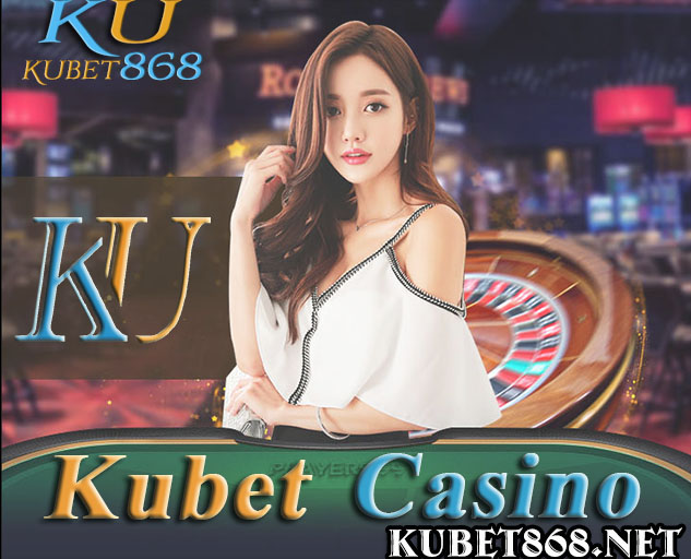 ku casino hướng dẫn nạp tiền từng bước tài khoản KUBET