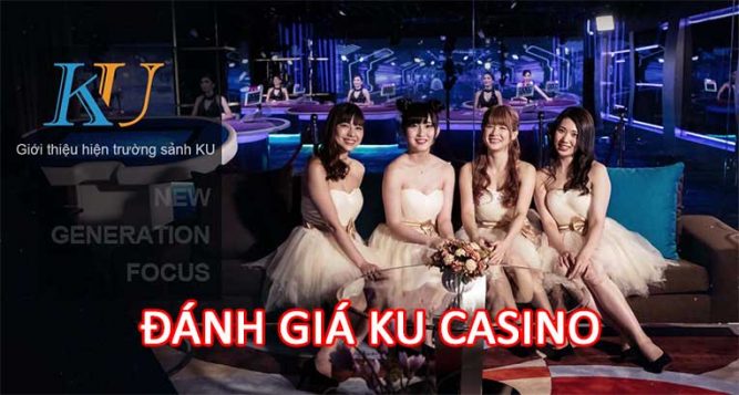 đánh giá nhà cái ku77 casino