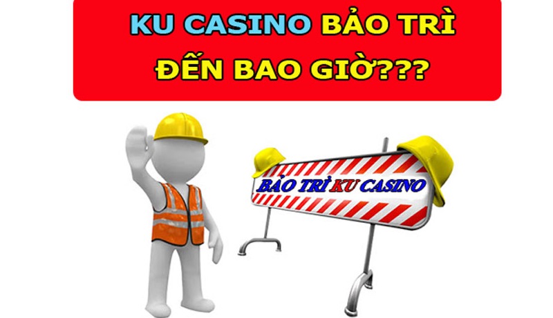 kubet777 và ku casino bảo trì